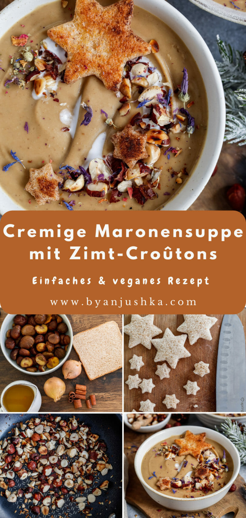 Collage für das Rezept "Cremige Maronensuppe mit Zimt-Croûtons" zum teilen auf Pinterest