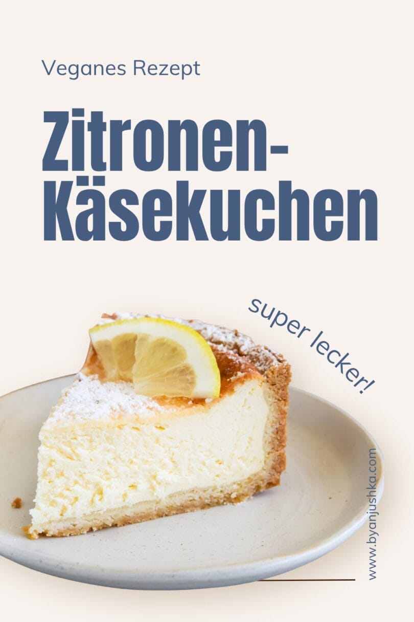 Collage für das Rezept "Veganer Zitronen-Käsekuchen" zum Teilen auf Pinterest